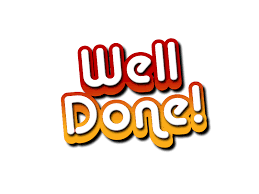 well done